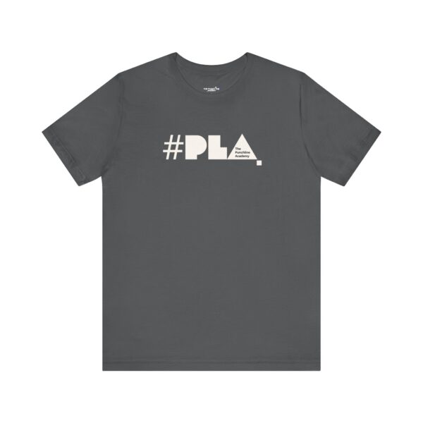The Punchline Academy Hashtag T-Shirt - Image 5