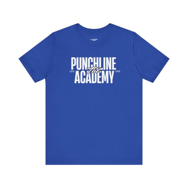 The Punchline Academy Bold Logo Unisex T-Shirt - Image 9
