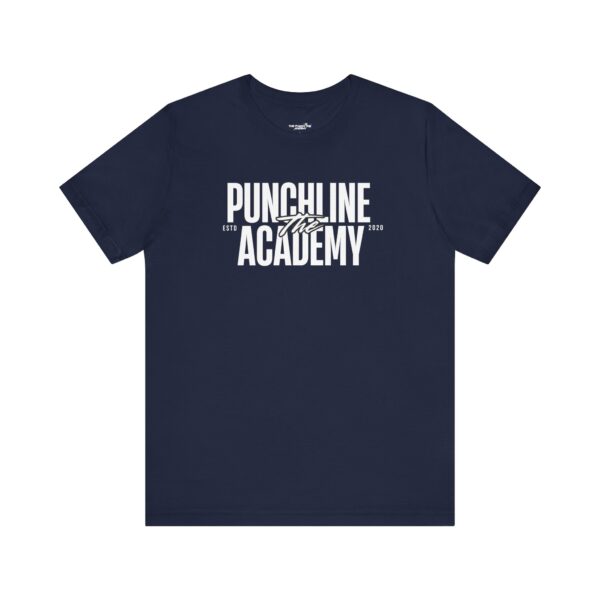 The Punchline Academy Bold Logo Unisex T-Shirt - Image 11
