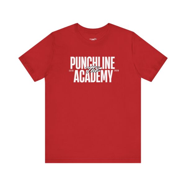 The Punchline Academy Bold Logo Unisex T-Shirt - Image 13