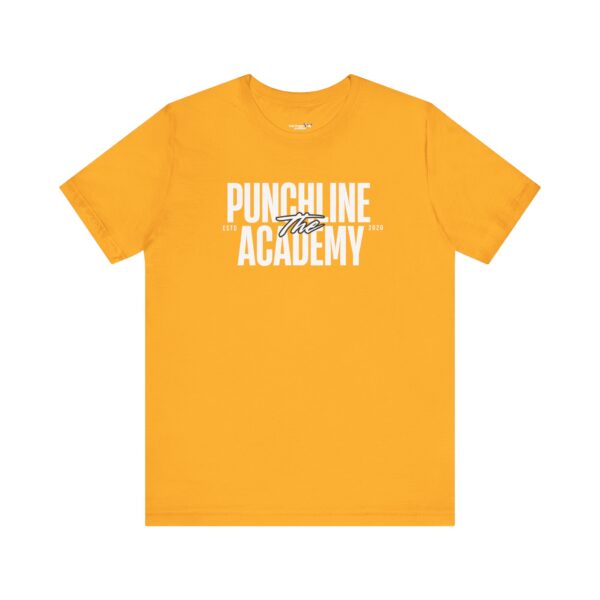 The Punchline Academy Bold Logo Unisex T-Shirt - Image 6
