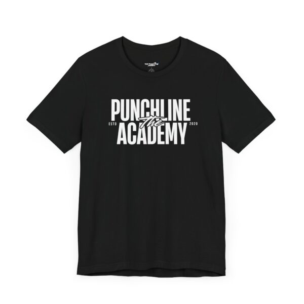 The Punchline Academy Bold Logo Unisex T-Shirt - Image 3