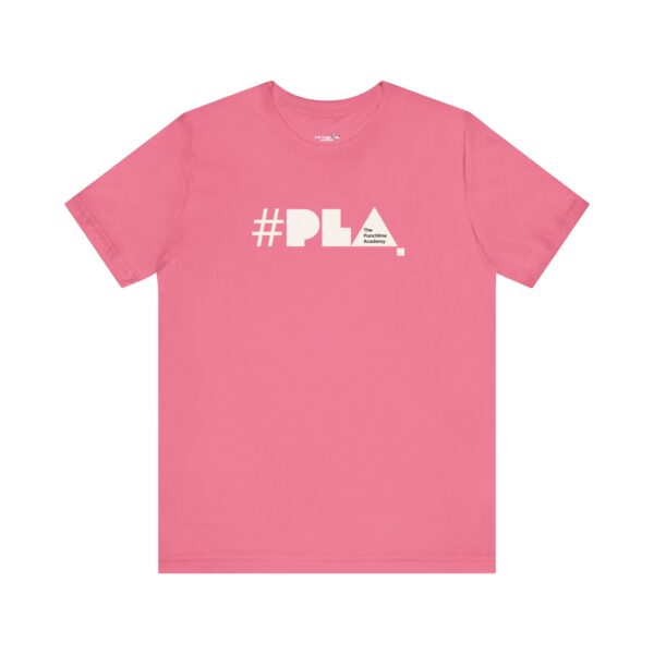 The Punchline Academy Hashtag T-Shirt - Image 7