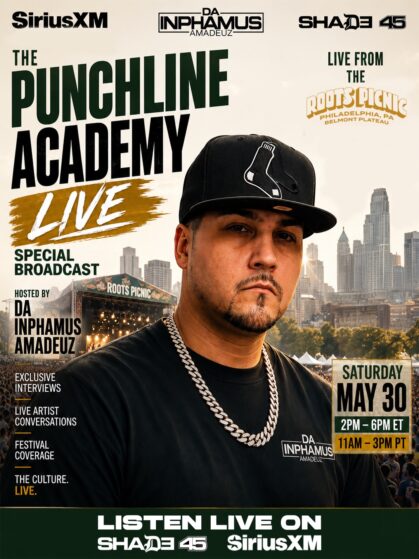 The Punchline Academy Takes Over Roots Picnic Weekend With Special Shade 45 Live Broadcast