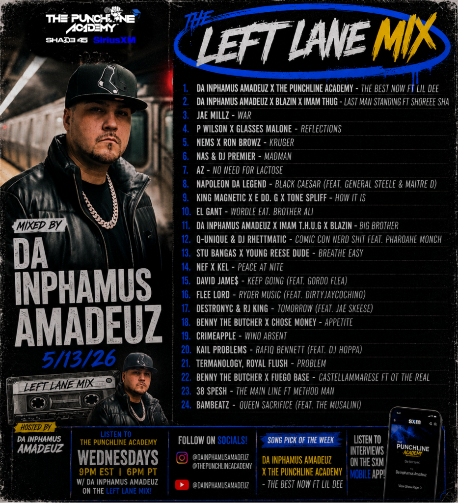 Da Inphamus Amadeuz Keeps the Streets Tapped In With the 5/13/26 Left Lane Mix on Shade 45